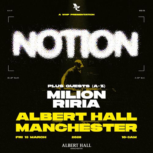 NOTION RIRIA, Milion at ALBERT HALL on 13 March 2026 gig poster