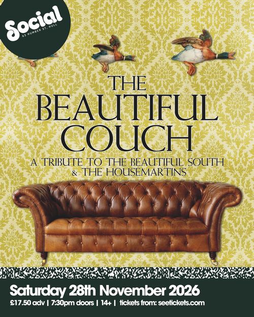 THE BEAUTIFUL COUCH at Social on 28 November 2026 gig poster