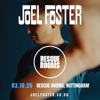 Joel Foster at Rescue Rooms on 3 October 2026 gig poster