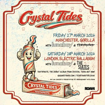 Crystal Tides lunabay, Florentines, The States march 2026 tour poster