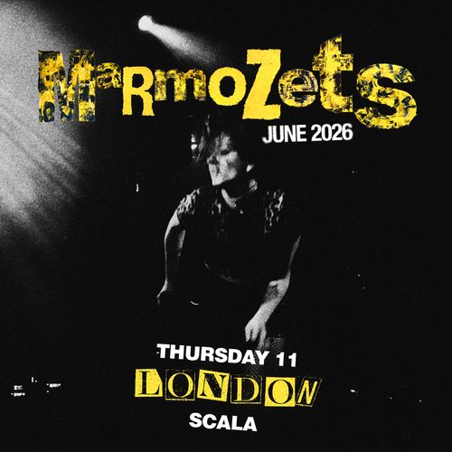 Marmozets at Scala on 11 June 2026 gig poster