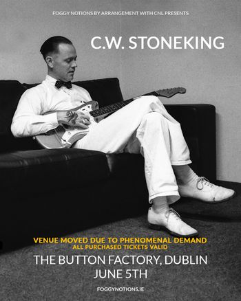 C.W. STONEKING at The Button Factory on 5 June 2026 gig poster