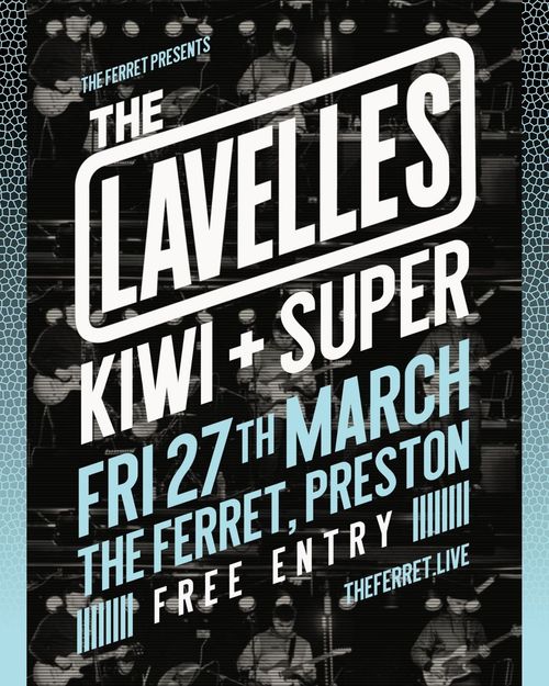 THE LAVELLES Kiwi, Super Furry Animals at THE FERRET on 27 March 2026 gig poster