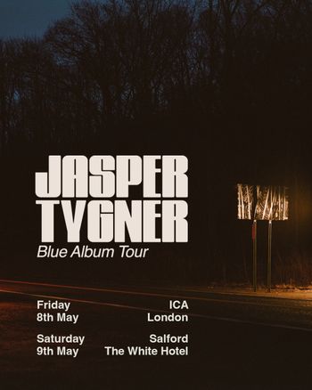 JASPER TYGNER Blue Album Tour Jasper Tygner may 2026 tour poster