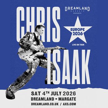 CHRIS ISAAK at DREAMLAND on 4 July 2026 gig poster