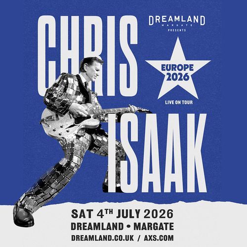 CHRIS ISAAK at DREAMLAND on 4 July 2026 gig poster