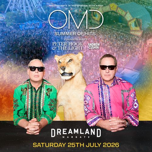 OMD SUMMER OF HITS Peter Hook & the Light, Andrew Cushin, Orchestral Manoeuvres in the Dark at DREAMLAND on 25 July 2026 gig poster