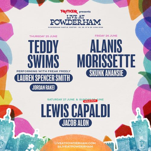 LIVE AT POWDERHAM Lewis Capaldi, Alanis Morissette, Teddy Swims, Jacob Alon, Skunk Anansie, Jordan Rakei, Lauren Spencer Smith june 2026 tour poster