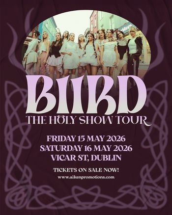 BIIRD THE HÖLY SHOW TOUR BIIIRD, BIIRD may 2026 tour poster