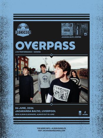 OVERPASS at Jacaranda Baltic on 6 June 2026 gig poster