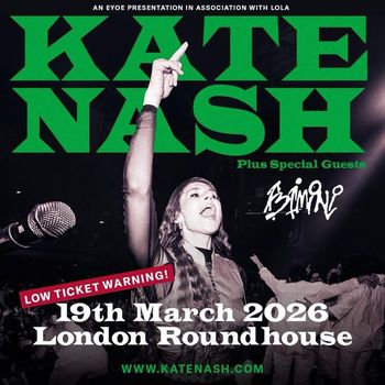 KATE NASH BAMINO at Roundhouse on 19 March 2026 gig poster