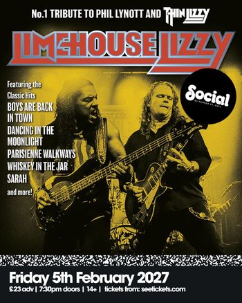 Limehouse Lizzy at Social on 5 February 2027 gig poster