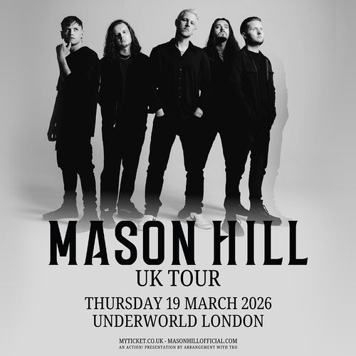 MASON HILL at Underworld on 19 March 2026 gig poster