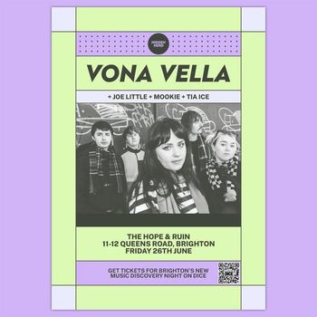 VONA VELLA Tia Ice, Joe Little, Mookie at The Hope & Ruin on 26 June 2026 gig poster