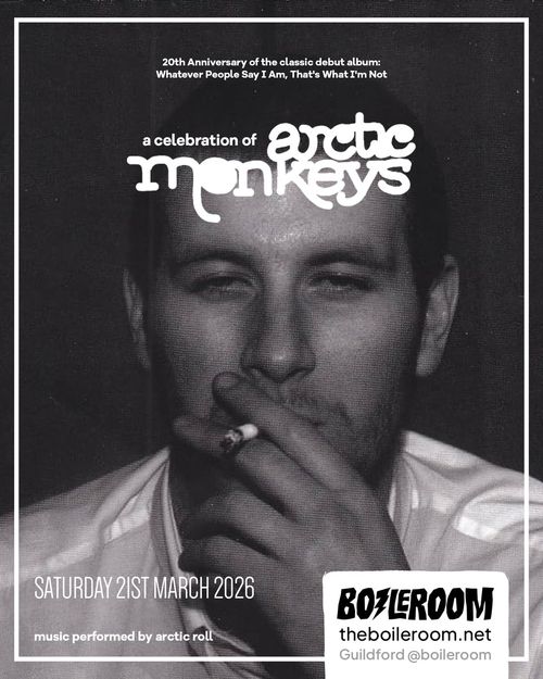 a celebration of arctic monkeys Arctic Roll at Boilerroom on 21 March 2026 gig poster