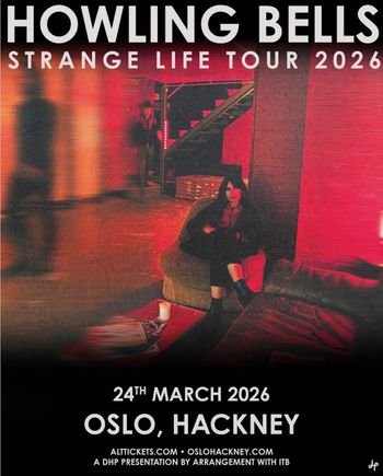 HOWLING BELLS at Oslo on 24 March 2026 gig poster