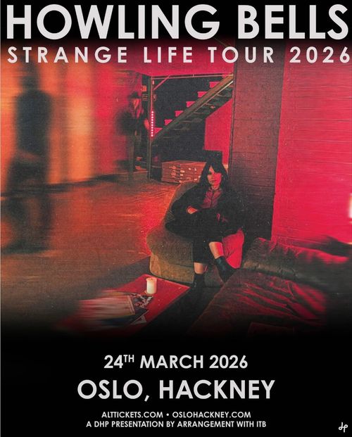 HOWLING BELLS at Oslo on 24 March 2026 gig poster