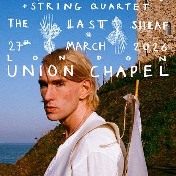 The Last Sheaf Swan Youth Orchestra - String Quartet at Union Chapel on 27 March 2026 gig poster