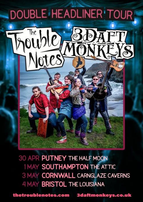 DOUBLE HEADLINER TOUR The Trouble Notes, 3 Daft Monkeys april 2026 to may 2026 tour poster