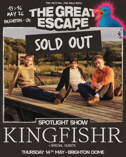 The Great Escape Kingfishr at Brighton Dome on 14 May 2026 gig poster