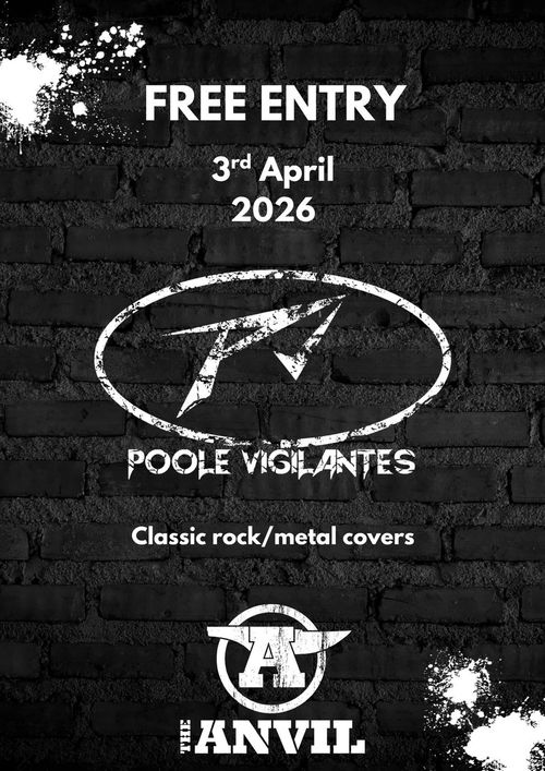 POOLE VIGILANTES at The Anvil on 3 April 2026 gig poster