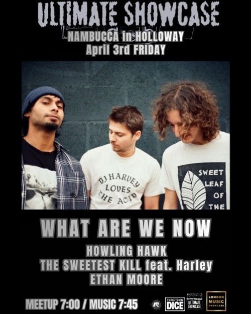 ULTIMATE SHOWCASE ETHAN MOORE, THE SWEETEST KILL feat. Harley, Howling Hawk at Nambucca on 3 April 2026 gig poster