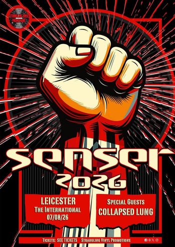 senser 2026 Senser, Collapsed Lung at The International on 7 August 2026 gig poster