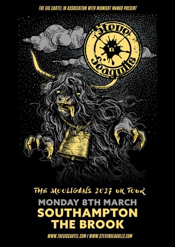 The Mooligans 2017 UK Tour Steve ’n’ Seagulls at The Brook on 8 March 2027 gig poster