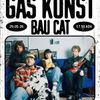GAS KÜNST Bau Cat gig poster