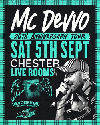 MC Devvo 20th Anniversary Tour MC Devvo at Live Rooms on 5 September 2026 gig poster