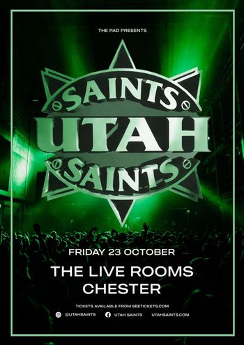 UTAH SAINTS at THE LIVE ROOMS on 23 October 2026 gig poster