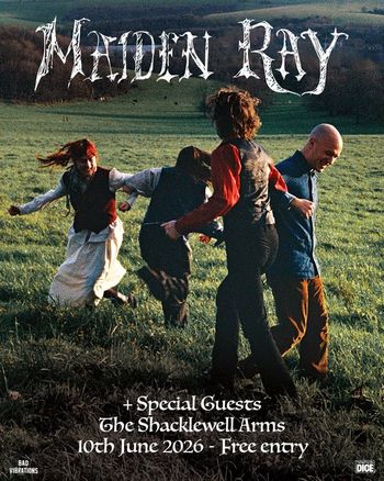 MAIDEN RAY at The Shackleton Arms on 10 June 2026 gig poster