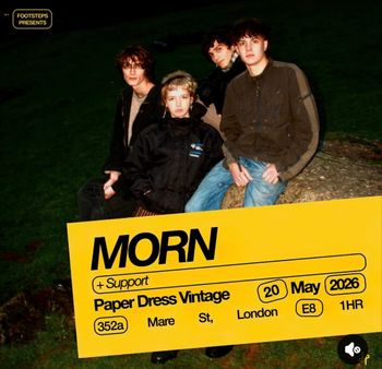 MORN at Paper Dress Vintage on 20 May 2026 gig poster