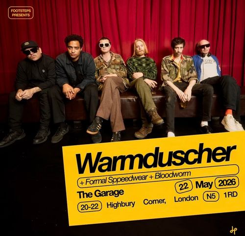 Warmduscher Formal Speedwear, Bloodworm at The Garage on 22 May 2026 gig poster