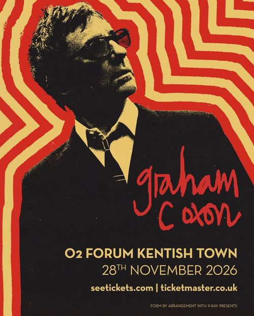 graham c oxon Graham Coxon at O2 Forum Kentish Town on 28 November 2026 gig poster