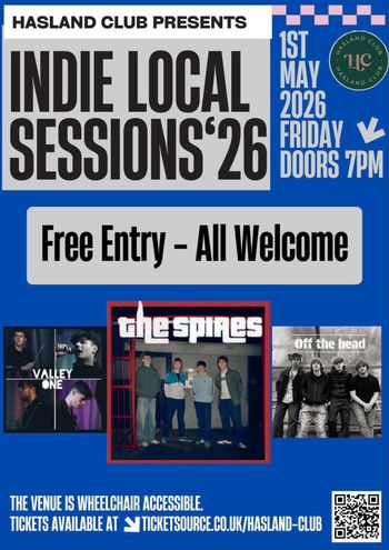 INDIE LOCAL SESSIONS'26 Off the Head, Spires, Valley One at Hasland Club on 1 May 2026 gig poster