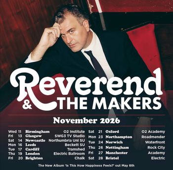 Reverend & The Makers at Beckett SU on 16 November 2026 gig poster