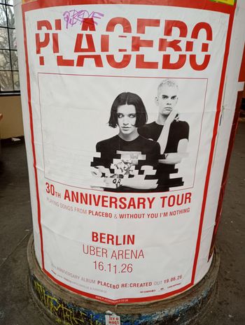 30th Anniversary Tour Placebo at UBER ARENA on 16 November 2026 gig poster
