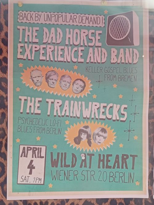 The Dad Horse Experience and Band The Trainwrecks at Wild At Heart on 4 April 2026 gig poster