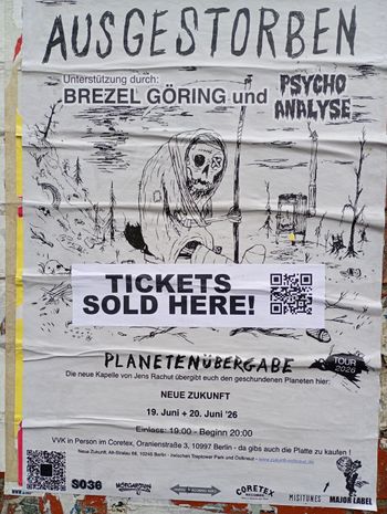 AUSGESTORBEN PLANETENÜBERGABE, PSYCHO ANALYSE, Brezel Göring june 2026 tour poster