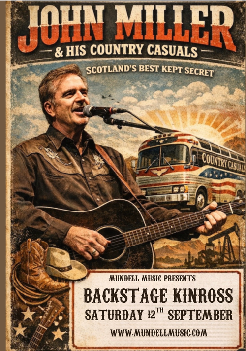 John Miller & His Country Casuals - Scotland's Best Kept Secret John Miller & His Country Casuals at Backstage on 12 September 2026 gig poster