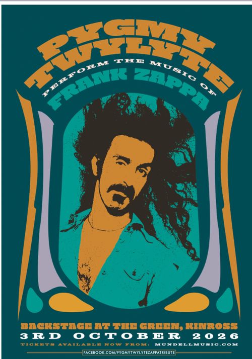 Pygmy Twylyte perform the music of Frank Zappa Pygmy Twylyte at Backstage at the Green on 3 October 2026 gig poster