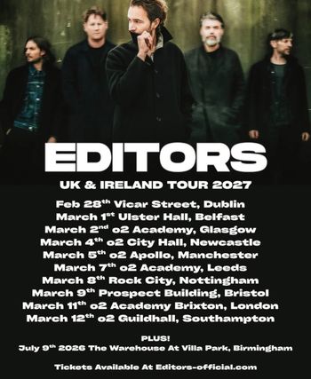 EDITORS UK & IRELAND TOUR 2027 Editors at o2 Apollo on 5 March 2027 gig poster