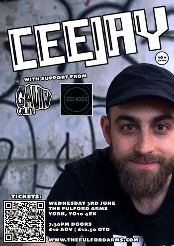 CEejay Gavin the Goliath, The Echoes at The Fulford Arms on 3 June 2026 gig poster