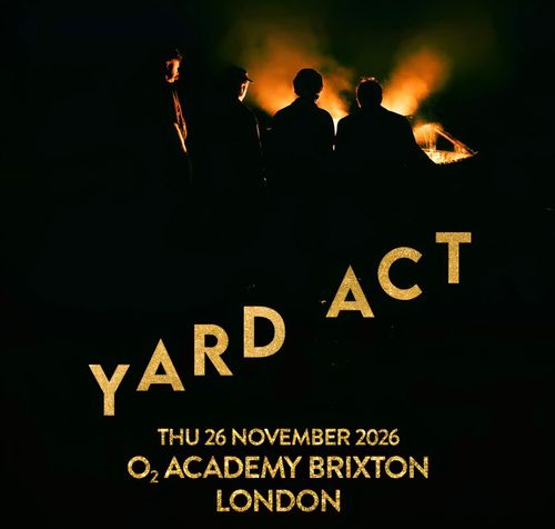 YARD ACT at O2 Academy Brixton on 26 November 2026 gig poster