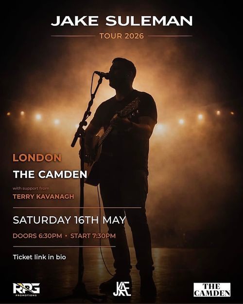JAKE SULEMAN TOUR 2026 JAKE SULEMAN, TERRY KAVANAGH at THE CAMDEN on 16 May 2026 gig poster