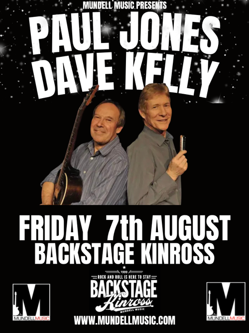PAUL JONES DAVE KELLY Dave Kelly, Paul Jones at Backstage on 7 August 2026 gig poster