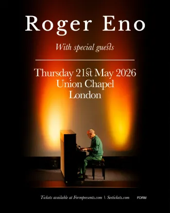 Roger Eno at Union Chapel on 21 May 2026 gig poster