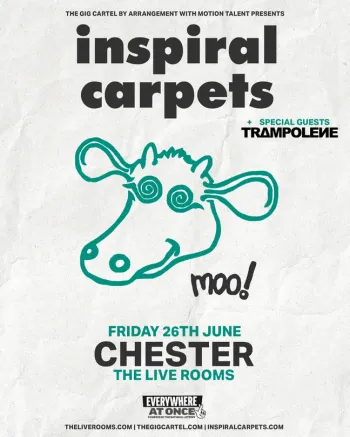 inspiral carpets + special guests TRAMPOLENE Trampolene, Inspiral Carpets at The Live Rooms on 26 June 2026 gig poster