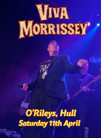 Viva Morrissey at O'Rileys on 11 April 2026 gig poster